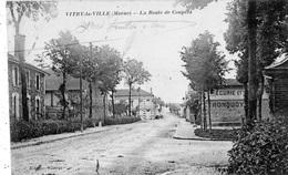 VITRY-LA-VILLE LA ROUTE DE COUPETZ - Vitry-la-Ville