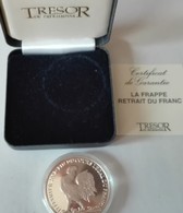 MONNAIE De Paris Frappe Retrait Du Franc 2002 Argent - Commémoratives
