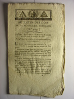 BULLETIN DES LOIS De 1795 - ORGANISATION DE LA GENDARMERIE - TANNAGE DES CUIRS - DOUANES ILE D' OLERON & ILE DE RE - Decreti & Leggi