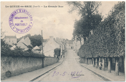 LA QUEUE EN BRIE - La Grande Rue - Cachet Militaire 12° Rgt D'Artillerie - La Queue En Brie