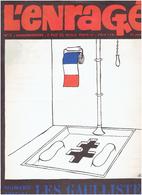 JOURNAL L ENRAGE N° 3 DU 10 JUIN 1968 ANARCHISTE DESSINS DE SINE REISER CABU TOPOR WOLINSKI WILLEM EDITIONS J.J. PAUVERT - Politics