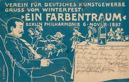 Künstler Sign. Berlin Mitte (1000) Sütterlin, L. Ein Farbentraum Verein Für Deutsches Kunstgewerbe Künstlerkarte 1897 I- - Sonstige & Ohne Zuordnung