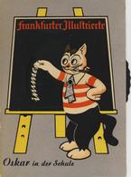 Mechanik-Karte Frankfurter Illustrierte Oskar In Der Schule Katze Personifiziert Dreh-Karte I-II (keine Ak-Einteilung) C - Sin Clasificación