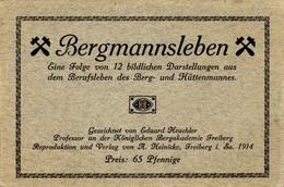Bergbau Bergmannsleben Orig. Umschlag Mit 10 Künstler-Karten Sign. Keuchler, Eduard I-II - Mijnen