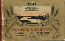 Landwirtschaft Buch Katalog Landwirtschafts Maschinen 1903 Hofherr & Schrantz 160 Seiten Sehr Viele Abbildungen II (flec - Exhibitions