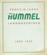 Landwirtschaft Heitersheim (7843) Broschüre Hummel Landmaschinen 1907 - 1957 34 Seiten Sehr Viele Abbildungen II Paysans - Tentoonstellingen