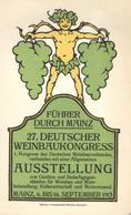 Wein Mainz (6500) 27. Deutscher Weinbaukongress 1913 Führer Durch Mainz I-II Vigne - Ausstellungen