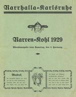 Karneval Karlstuhe Narrhalla Narren-Kohl 1929 Fasnachtzeitung II (fleckig) - Sonstige & Ohne Zuordnung