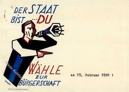 Politik Der Staat Bist Du Wähle Zur Bürgschaft Sign. Löwengard Künstlerkarte I-II (fleckig) - Evenementen