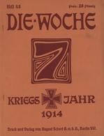 Buch WK I Die Woche Kriegsjahr 1914 Und 1917 Lot Mit 7 Heften Verlag August Scherl Viele Abbildungen II - Guerre 1914-18