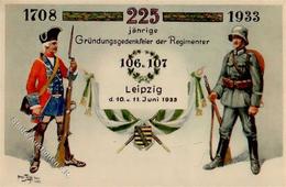 Regiment Leipzig (O7000) Nr. 106 U. 107 Regt. Gründungsgedenkfeier Sign. Thiele, A. I-II - Regimente