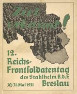 Zwischenkriegszeit Breslau Heft Ziel Erkannt 12. Reichs Frontsoldatentag Des Stahlhelm BdF 47 Seiten Viele Abbildungen I - History