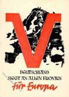 Propaganda WK II - V - DEUTSCHLAND SIEGT AN ALLEN FRONTEN Für EUROPA - PH V I - Weltkrieg 1939-45