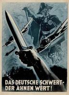 Propaganda WK II Das Deutsche Schwert Der Ahnen Wert I-II (Stauchung) - War 1939-45