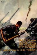 Propaganda WK II Italien Milizia Artiglieria Controaerei Künstlerkarte I-II - Weltkrieg 1939-45