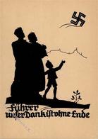 Propaganda WK II WK II Führer Unser Dank Ist Ohne Ende Künstlerkarte I-II - Weltkrieg 1939-45