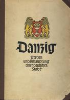 Raumbildalbum Danzig Werden Und Behauptung Einer Deutschen Stadt Heß, Otto 1940 Verlag Carl Röhrig Mit 112 Raumbildern R - Weltkrieg 1939-45