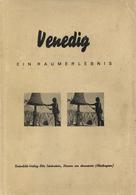 Raumbildalbum Venedig Tank, Kurt Lothar 1935 Verlag Otto Schönstein 60 Raumbilder Mit Betrachter Schutzumschlag II R! (U - Weltkrieg 1939-45