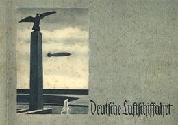 Sammelbild-Album Deutsche Luftschifffahrt Hrsg. Deutsche Zeppelin Reederei Kompl. II Dirigeable - Guerre 1939-45