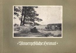 Sammelbild-Album Unvergessliche Heimat Ca. 1950 Greiling Bilderstelle Kompl. II (Einband Stauchung) - Weltkrieg 1939-45