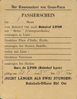 WK II Passierschein Bahnhof Lyon I-II - Weltkrieg 1939-45