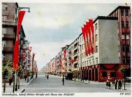 GOTENHAFEN WK II - Adolf-Hitler-Strasse Mit Haus Der NSDAP I - War 1939-45