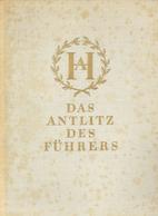BUCH WK II - DAS ANTLITZ DES FÜHRERS 1919-1939 - Photo-Hoffmann-Bildband - Umschlag Fleckig!! Sonst I-II - Guerre 1939-45