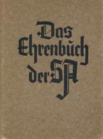 BUCH WK II - Das EHRENBUCH Der SA - Mit Einigen Abbildungen, 80Seiten Düsseldorf 1934 I - Weltkrieg 1939-45