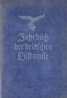 BUCH WK II - JAHRBUCH Der DEUTSCHEN LUFTWAFFE 1940 - 186 Seiten Mit Etlichen Abbildungen I-II - Weltkrieg 1939-45
