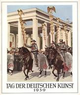 Buch WK II 3 Hefte Tag Der Deutschen Kunst  1938/39 Sehr Viele Abbildungen II - Weltkrieg 1939-45