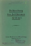 Buch WK II Beschreibung Des Fallschirmes 30 IS 24 B Kehler & Stelling Fallschirmbau Berlin 14 Seiten Und 13 Abbildungen  - Weltkrieg 1939-45