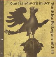 Buch WK II Broschüre Das Handwerk In Der Deutschen Volksgemeinschaft II (sehr Fleckig) - Guerre 1939-45