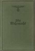Buch WK II Die Wehrmacht Hrsg. Oberkommando Der Wehrmacht 1940 Verlag Die Wehrmacht 319 Seiten Viele Abbildungen II (fle - War 1939-45