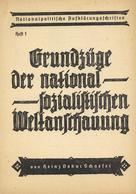 Buch WK II Grundzüge Der Nationalsozialistischen Weltanschauung Schaefer, Heinz Oskar 1935 Propaganda Verlag Paul Hochmu - Weltkrieg 1939-45