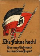 Buch WK II HJ Die Fahne Hoch Das Neue Liederbuch Der Deutschen Jugend 1933 Jugendzeitschriften Verlag Heinrich Beenken 4 - Weltkrieg 1939-45