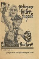 Buch WK II HJ Für Die Ganze Hitler Jugend Broschüre Schneider Bücher II (kleine Einrisse) - Weltkrieg 1939-45