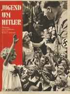 Buch WK II Jugend Um Hitler Hoffmann, Heinrich Prof. 1934 Zeitgeschichte Verlag 120 Bilddokumente II (Einband Einriss) - Weltkrieg 1939-45