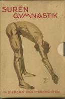 Buch WK II Suren Gymnastik In Bildern Und Merkworten 1 Anleitung Und 5 Merktafeln Ca. 1924 Titelbild Auf Karton Sign. Ho - Weltkrieg 1939-45