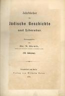 Judaika Buch Jahrbücher Für Jüdische Geschichte Und Literatur Hrsg. Brüll, N. Dr. 1885 Verlag Wilhelm Erras 188 Seiten I - Judaísmo