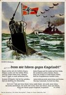 U-Boot WK II Denn Wir Fahren Gegen Engeland Lieder AK I-II - Sottomarini