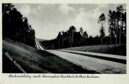 REICHSAUTOBAHN - Reichsautobahn Durch Taunusgebiet Frankfurt-Bad Nauheim I-II - Sonstige & Ohne Zuordnung