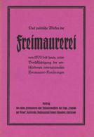 Freimaurer Buch  2 Hefte Das Wesen Und Wirken Der Freimaurerei U. Das Politische Wirken Der Freimaurerei II - Otros & Sin Clasificación