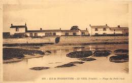 85-ILE-DE-NOIRMOUTIER- LE VIEIL- PLAGE DU PETIT VIEIL - Ile De Noirmoutier