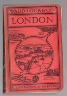 London : Ilustrated Guide Book Ward Lock Et C.51 Ed Revised 1934-35  (PPP10619) - Europa