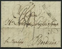 HAMBURG VORPHILA 1791, DAENNEMARK, L1 Auf Brief Von Flensburg Nach Bordeaux, Handschriftlich Fr. Hamburg, Pracht - Altri & Non Classificati