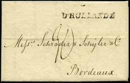 HAMBURG - GRENZÜBERGANGSSTEMPEL 1800, D` HOLLANDE. L1 Auf Brief Von Hamburg Nach Bordeaux, Pracht - Prefilatelia