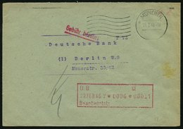 ALL. BES. GEBÜHR BEZAHLT MÜNCHEN, 15.2.46, Roter Unterstrichener L1 Gebühr Bezahlt, Bankbrief, Feinst - Sonstige & Ohne Zuordnung