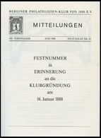 PHIL. LITERATUR Festnummer In Erinnerung An Die Klubgründung Am 16. Januar 1888, Heft 62, 1988, Berliner Philatelisten-K - Philately And Postal History