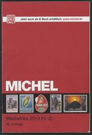 PHIL. KATALOGE Michel: Westafrika-Katalog 2013, Band 5, Teil 2, Alter Verkaufspreis: EUR 74.- - Filatelia E Historia De Correos