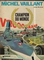 MICHEL VAILLANT T  26  Champion Du Monde   EO BE DARGAUD  10/1974 Graton, Jean (BI1) - Michel Vaillant